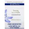 Grief Diaries: Surviving Loss of Health