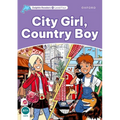 Dolphin Readers: Level 4: 625-Word Vocabularycity Girl, Country Boy