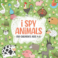 I Spy Animals For Children's ages 4-8: The Super Guessing Game Book for Toddlers Ages 4-8, Your Easy Animals Activity Book For Toddlers! (Perfect Gift