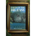 Tales of the Big Easy