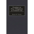 Promises on Prior Obligations at Common Law
