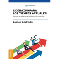 Liderazgo Para Los Tiempos Actuales
