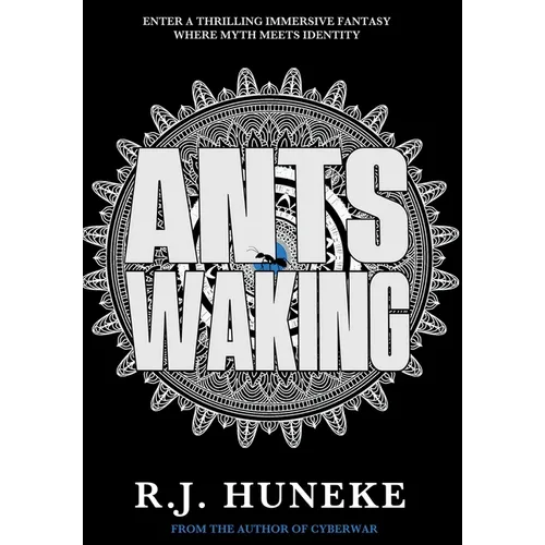 Ants Waking: A Fantasy Novella With Bonus Short Stories and Poetry