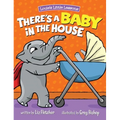 There's a Baby in the House: Best New Baby Book for Toddlers