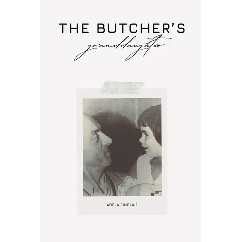 The Butcher's Granddaughter - Paperback
