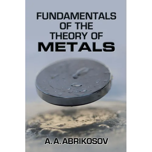 Fundamentals of the Theory of Metals