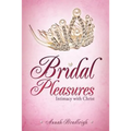 Bridal Pleasures