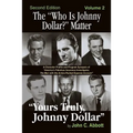 The "Who Is Johnny Dollar?" Matter Volume 2 (2nd Edition)