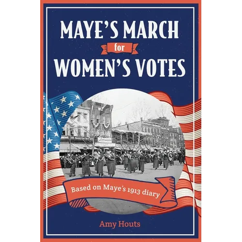 Maye's March for Women's Votes