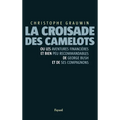 La croisade des camelots