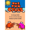 The Two Crabs An Aesop Fable For You to Find the Meaning