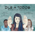 Dile A Todos