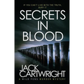 Secrets In Blood: A British Murder Mystery