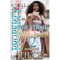Property Of A Hood Millionaire 2: An Urban Novel
