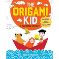 The Origami Kid: A Paperfolding Adventure