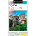 Cancún Y Yucatán Guía Top 10