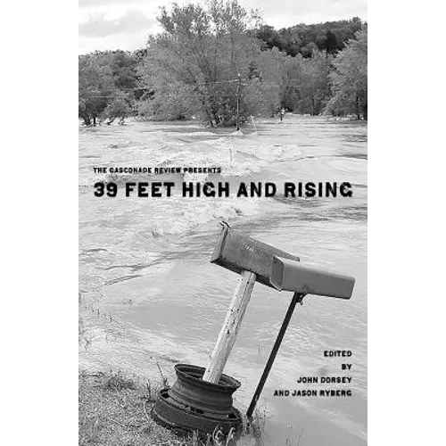 The Gasconade Review Presents: 39 Feet High and Rising