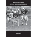 Marshfield Columbus Football Compendium (1950-2000)
