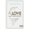 The 5 Love Languages Hardcover Special Edition: The Secret to Love That Lasts