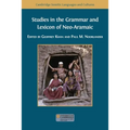 Studies in the Grammar and Lexicon of Neo-Aramaic