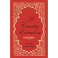 A Country Excursion