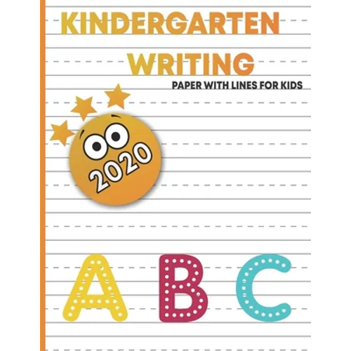 kindergart writing paper with lines for kids: handwriting practice blank paper for kids, handwriting practice books for kids 1st grade, blank handwrit