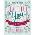 Beautiful You: A Daily Guide to Radical Self-Acceptance