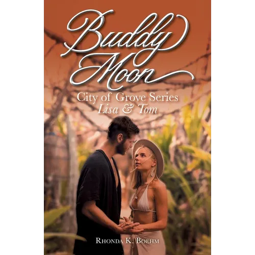 Buddy Moon: Lisa & Tom