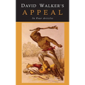 David Walker's Appeal to the Coloured Citizens of the World