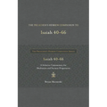 The Preacher's Hebrew Companion to Isaiah 40--66: A Selective Commentary for Meditation and Sermon Preparation