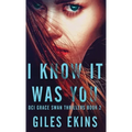 I Know It Was You