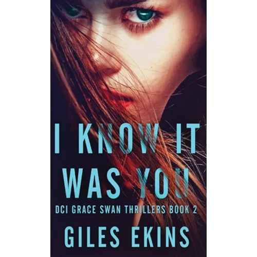 I Know It Was You