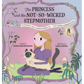 The Princess and the Not-So-Wicked Stepmother