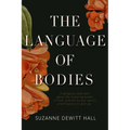 The Language of Bodies