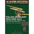 Italian Artillery 1914-1945 - Vol. 3