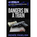 Dangers on a Train