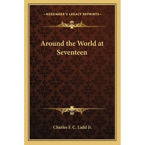 Around the World at Seventeen