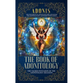 The Book of Adonitology: The Sacred Pentadon of the Adonitology Religion