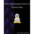SUSE Linux Enterprise Server 12 - Security Guide