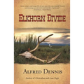 Elkhorn Divide