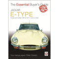 Jaguar E-Type 3.8 & 4.2 Litre: The Essential Buyer's Guide