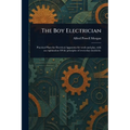 The Boy Electrician