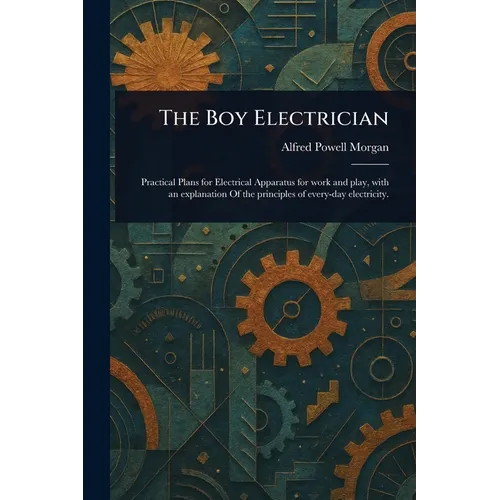 The Boy Electrician