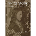 Patchwork: A Story of "The Plain People"