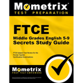 FTCE Middle Grades English 5-9 Secrets Study Guide: FTCE Test Review for the Florida Teacher Certification Examinations