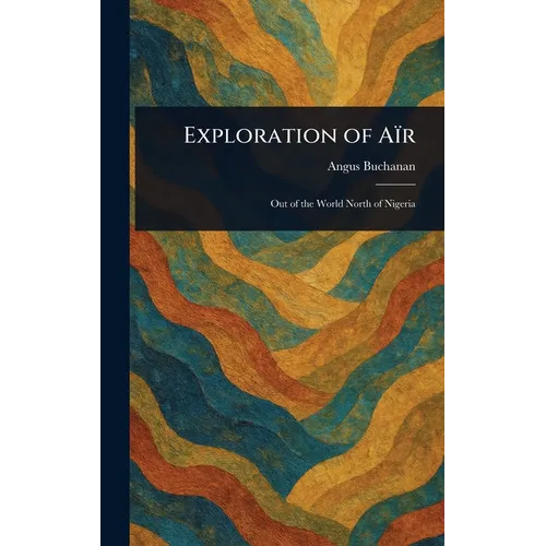 Exploration of Aïr