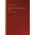 The Book of the Thousand Nights and a Night: Volume 4 - in large print