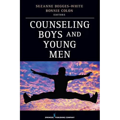 Counseling Boys and Young Men