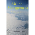 Airline Management - A different view