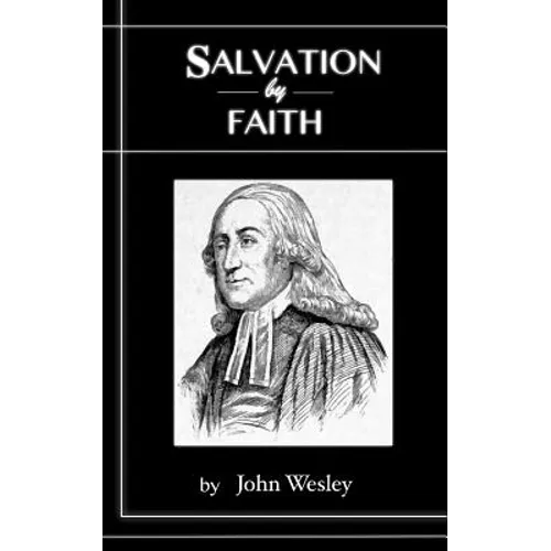 Salvation By Faith